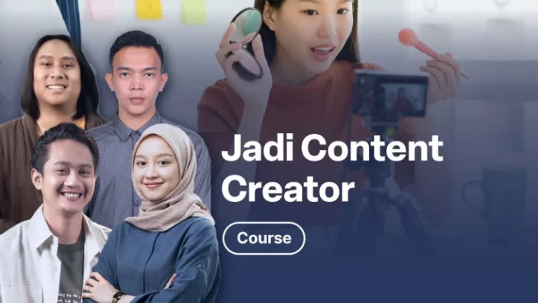 Content Creator – Membuat Konten Digital Kreatif