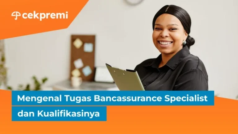 Spesialis Bancassurance – Pengembangan Produk & Penjualan