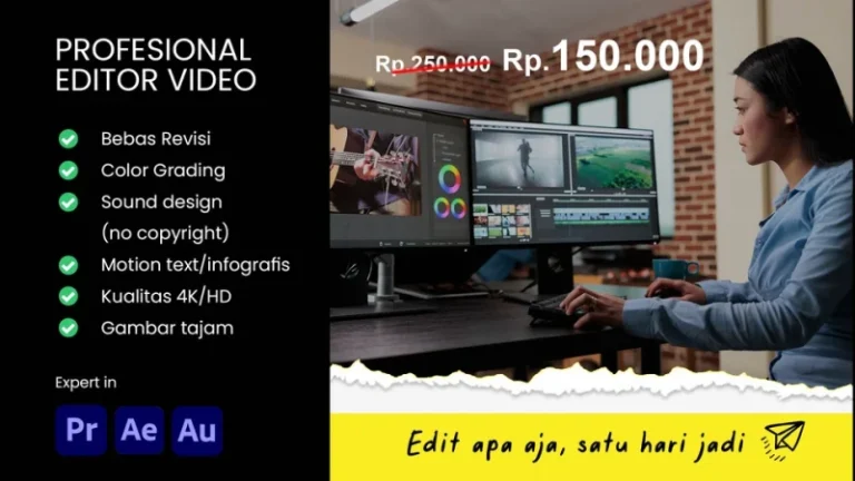 Editor Video Berpengalaman – Bergabung dengan Tim Kreatif
