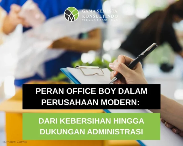 Office Boy – Penanganan Administrasi & Kebersihan