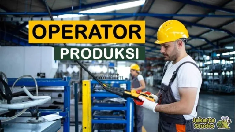 Operator Produksi – Bertanggung Jawab Mengendalikan Mesin