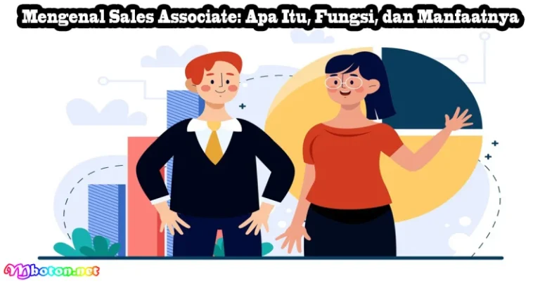 Sales Associate – Pengembangan Penjualan & Layanan Pelanggan